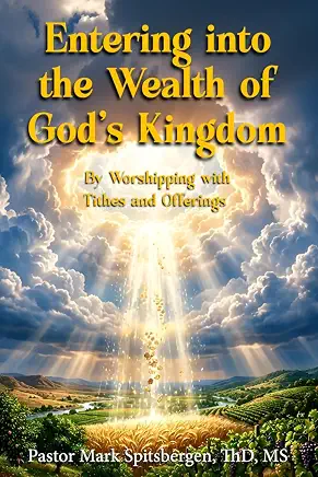 Entering into the Wealth of God’s Kingdom book cover
